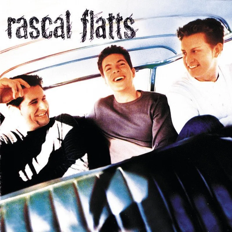 Rascal Flatts - Rascal Flatts