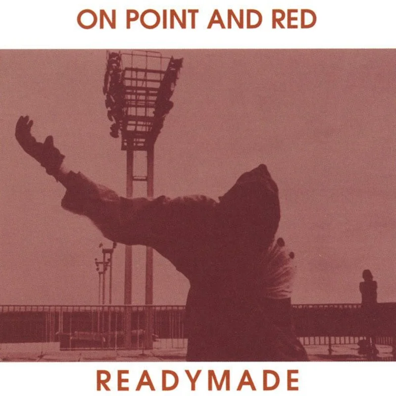 Readymade - On Point And Red