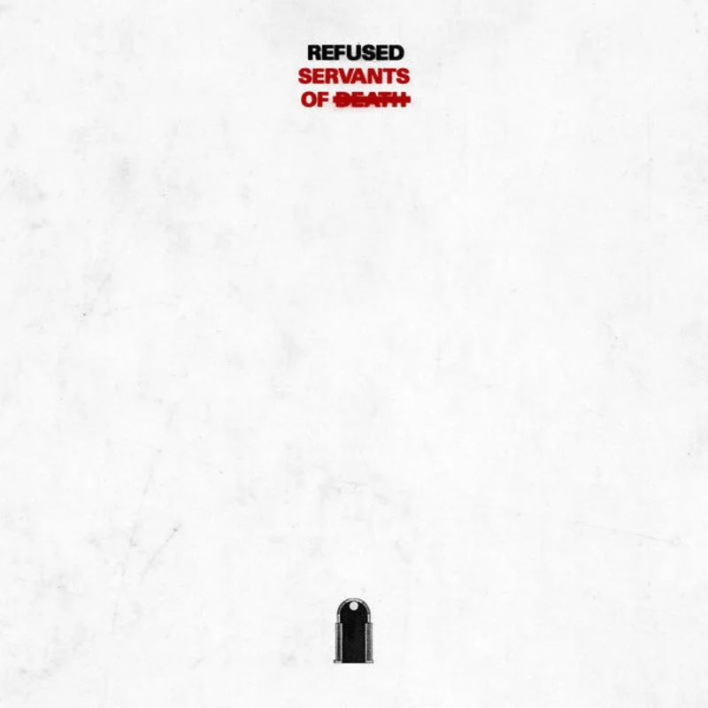 Refused - Servants Of Death
