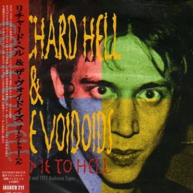 Richard Hell & The Voidoids - Gone To Hell