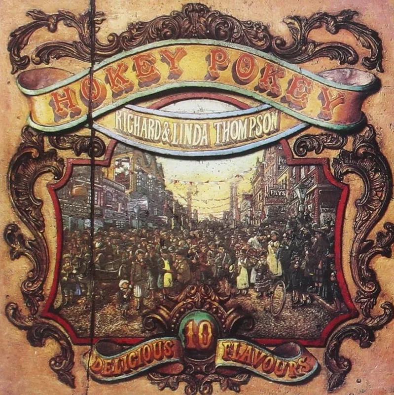 Richard & Linda Thompson - Hokey Pokey