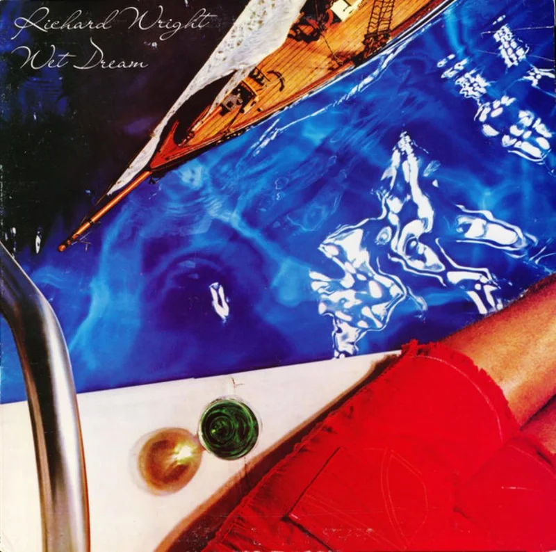 Richard Wright - Wet Dream