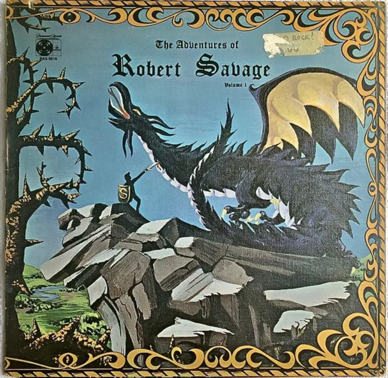 Robert Savage - The Adventures Of Robert Savage Volume 1