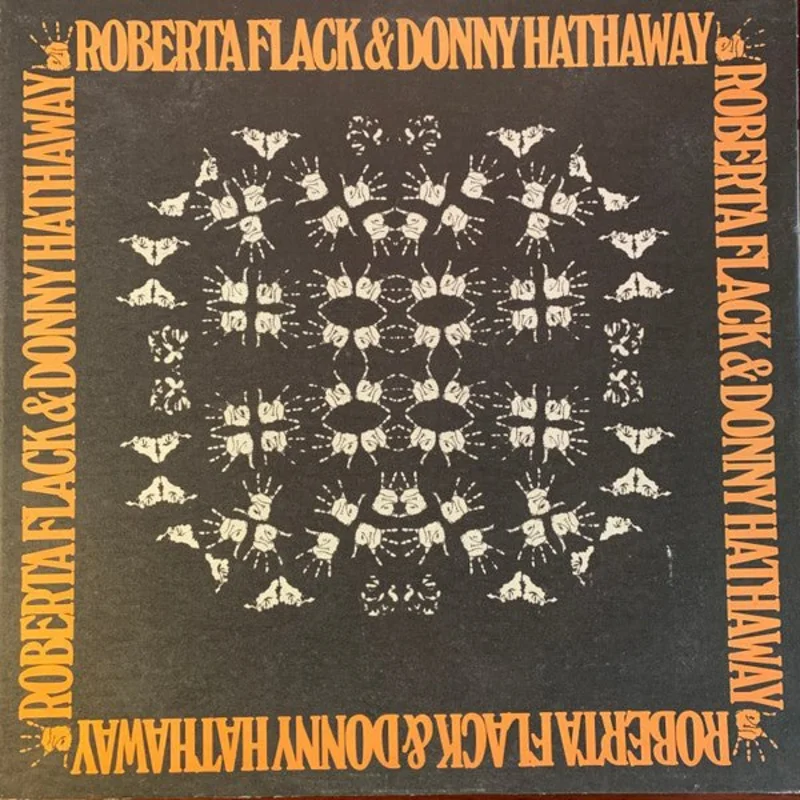 Roberta Flack & Donny Hathaway - Roberta Flack & Donny Hathaway