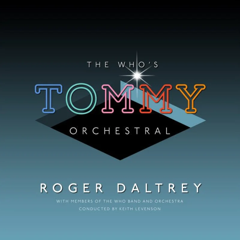 Roger Daltrey - The Whos Tommy Orchestral