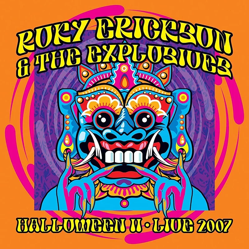 Roky Erickson & The Explosives - Halloween II - Live 2007