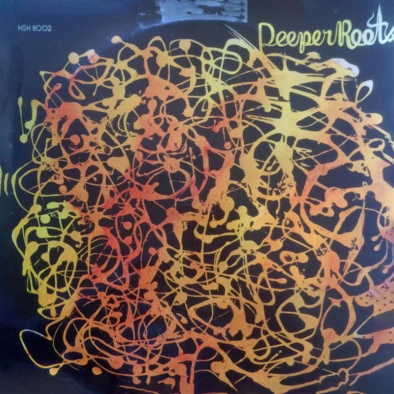 Roots - Deeper Roots