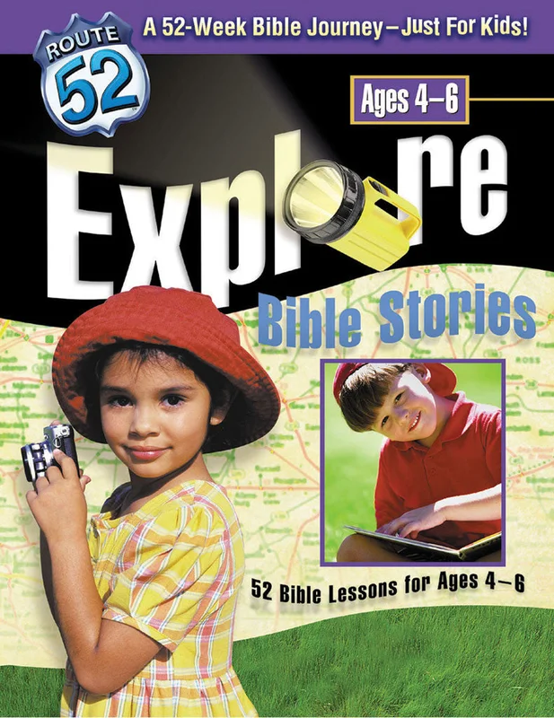 Route 52 | Explore Bible Stories | 52 Bible Lessons for Ages 4-6