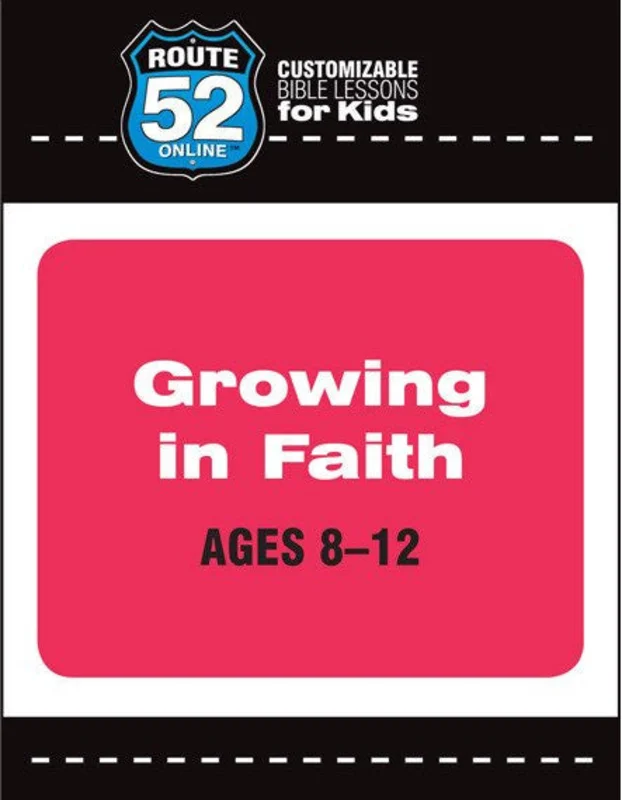 Route 52 - Growing in Faith