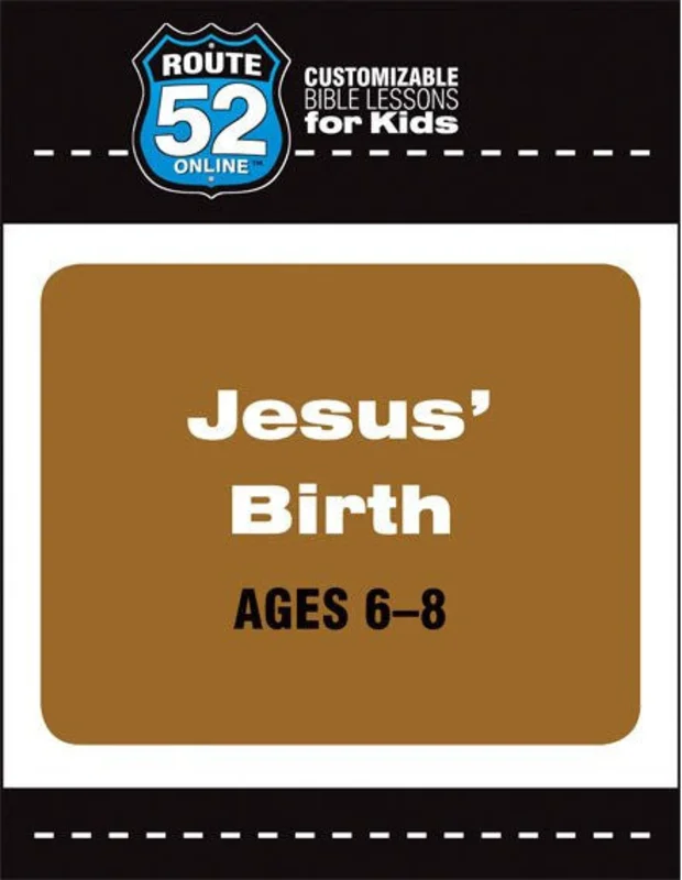 Route 52 - Jesus' Birth