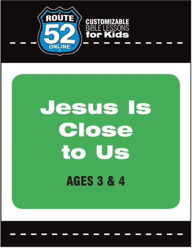 Route 52 - Jesus is Close to Us