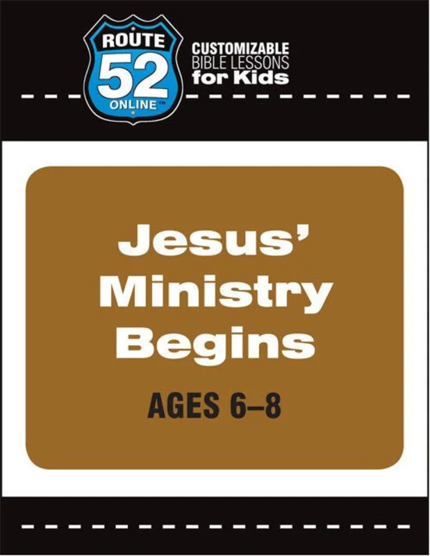 Route 52 - Jesus' Ministry Begins