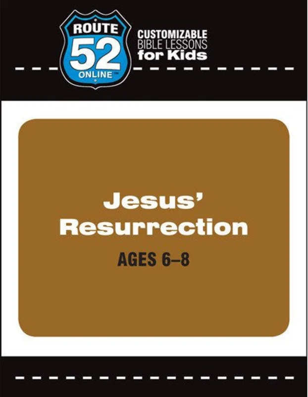 Route 52 - Jesus' Resurrection
