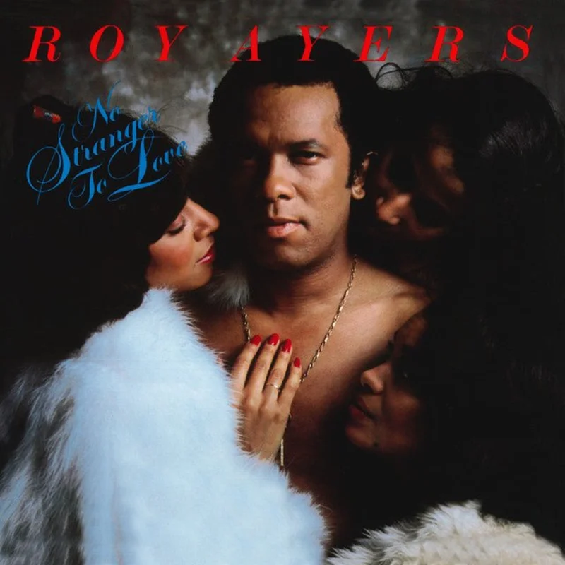 Roy Ayers - No Stranger To Love
