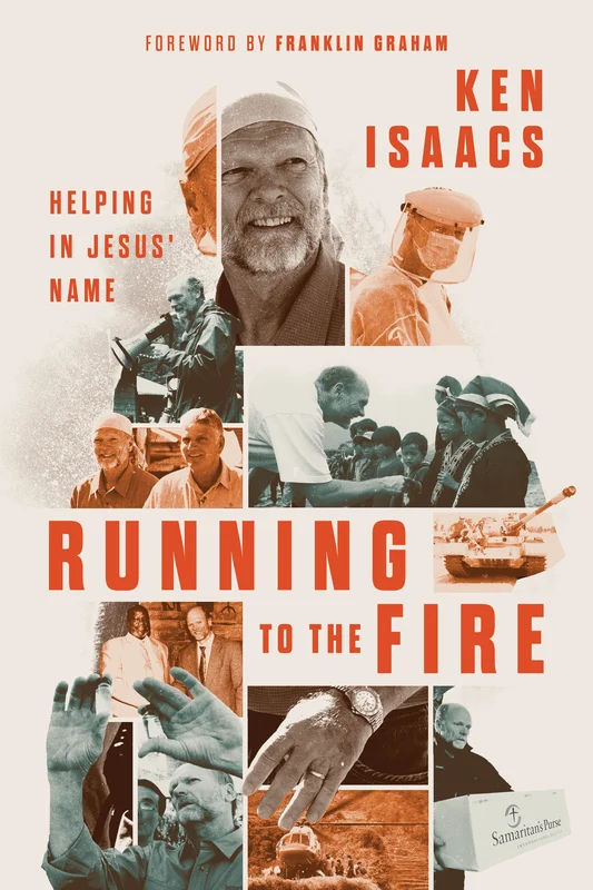 Running to the Fire  Ken Isaacs | David C Cook