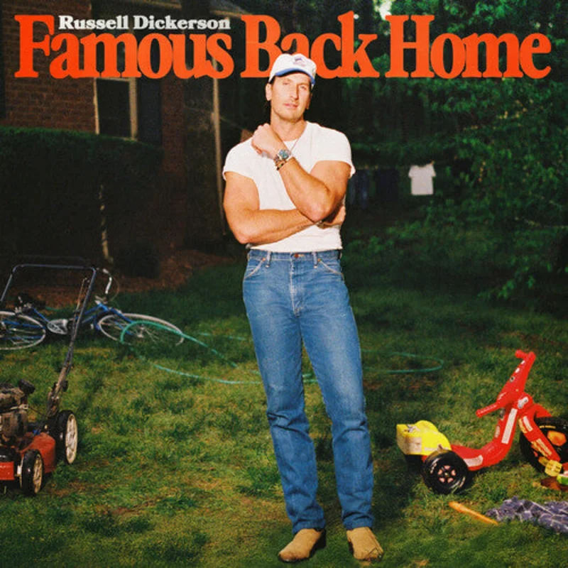 RUSSELL DICKERSON 'FAMOUS BACK HOME' LP
