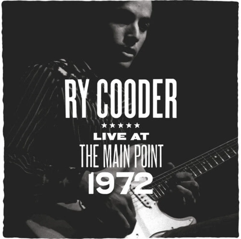 Ry Cooder - The Main Point - Live 1972