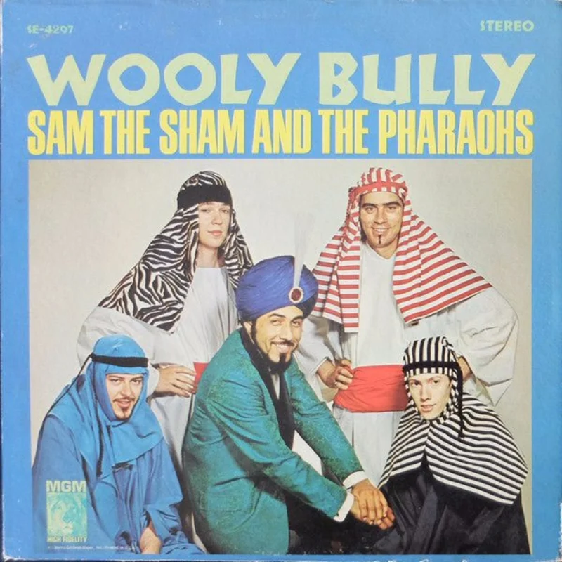 Sam The Sham And The Pharaohs - Wooly Bully