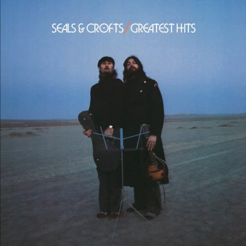Seals & Croft - Greatest Hits