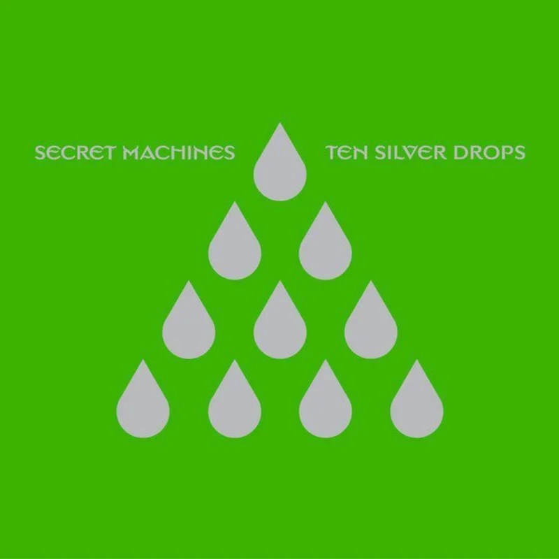 Secret Machines - Ten Silver Drops