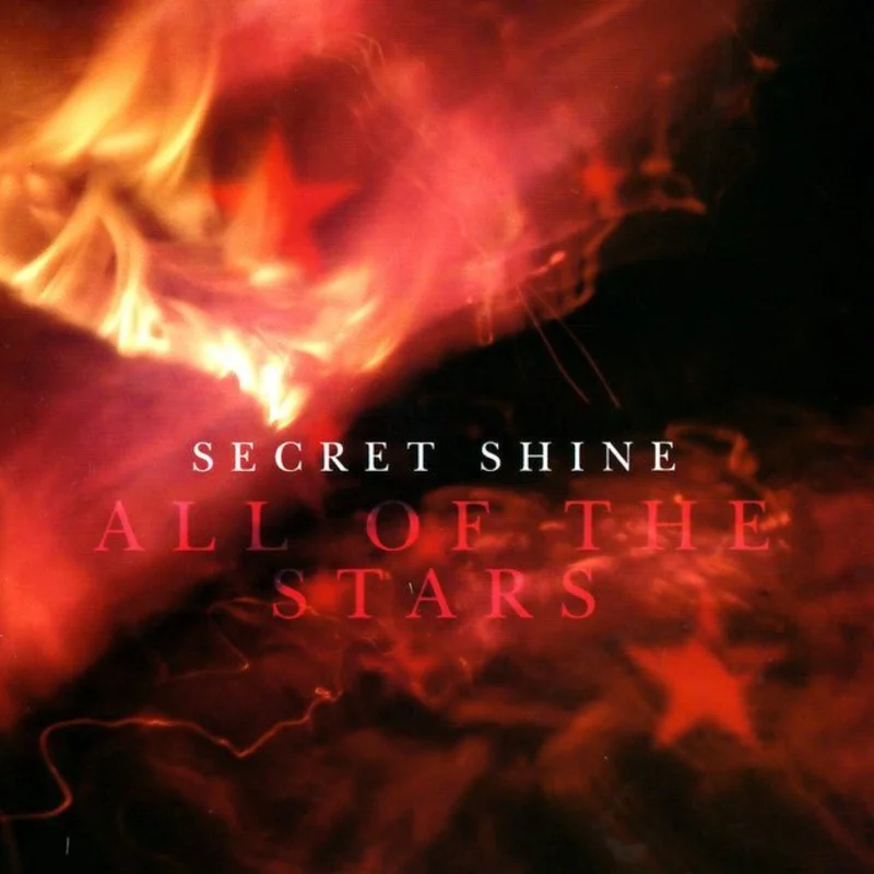 Secret Shine - All Of The Stars