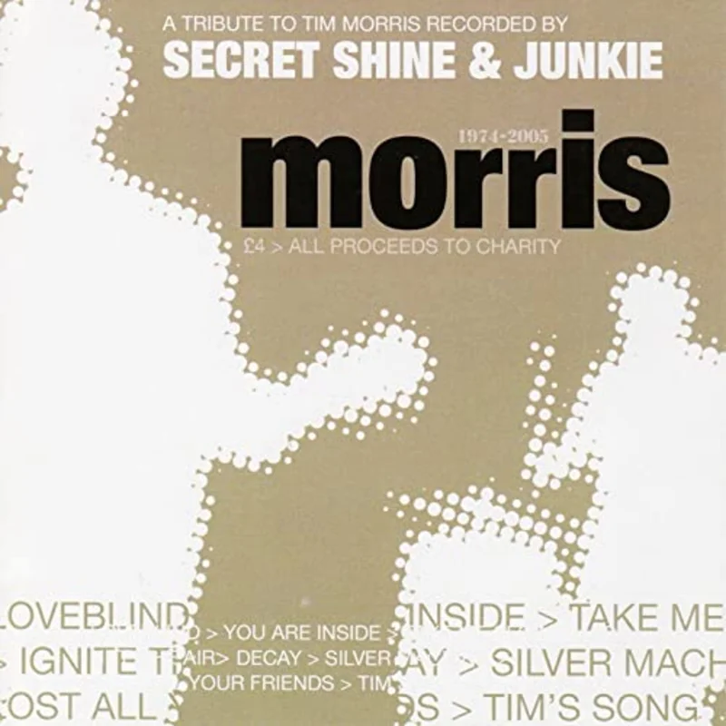 Secret Shine & Junkie - Morris 1974-2005