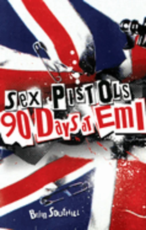 SEX PISTOLS: 90 DAYS AT EMI BOOK