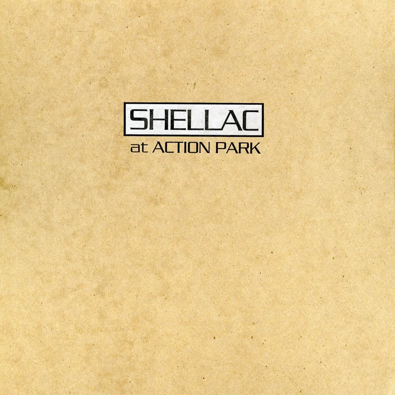 Shellac - At Action Park