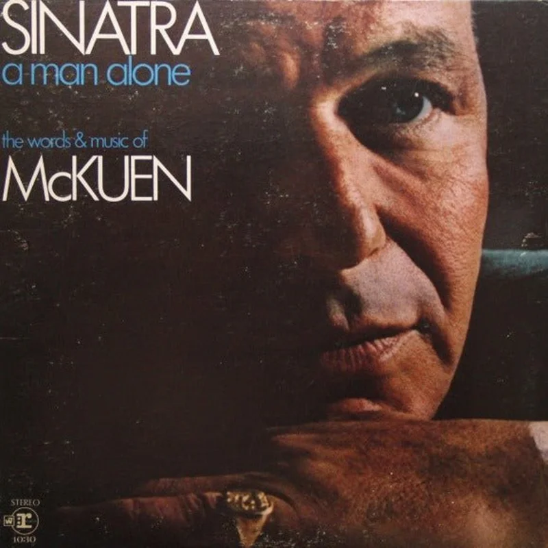 Sinatra* , The Words & Music Of  McKuen* - A Man Alone (The Words And Music Of Rod McKuen)