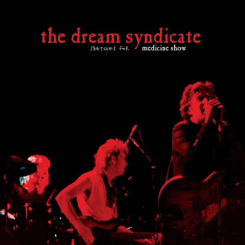 Sketches for Medicine Show (RSD2026)