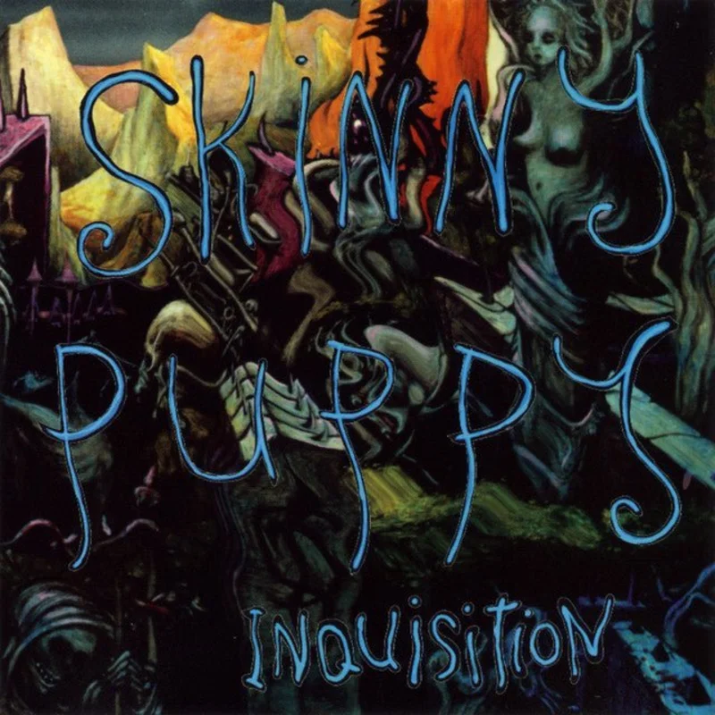 Skinny Puppy - Inquisition