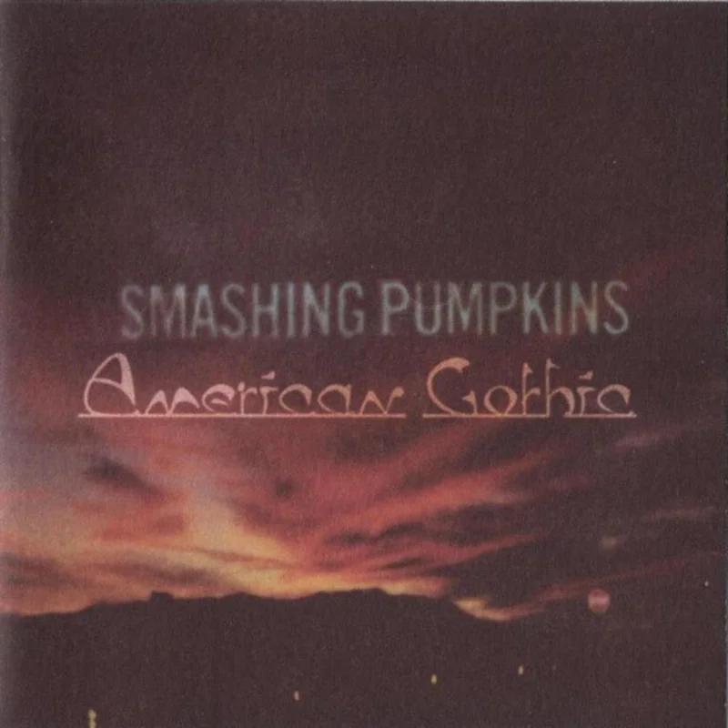Smashing Pumpkins - American Gothic