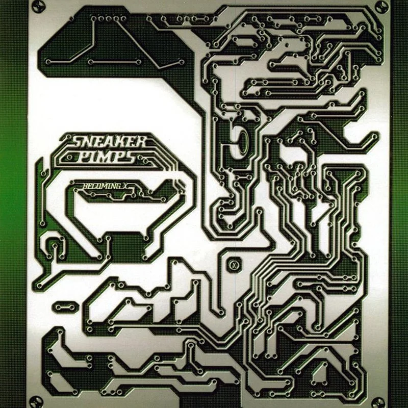 Sneaker Pimps - Becoming X