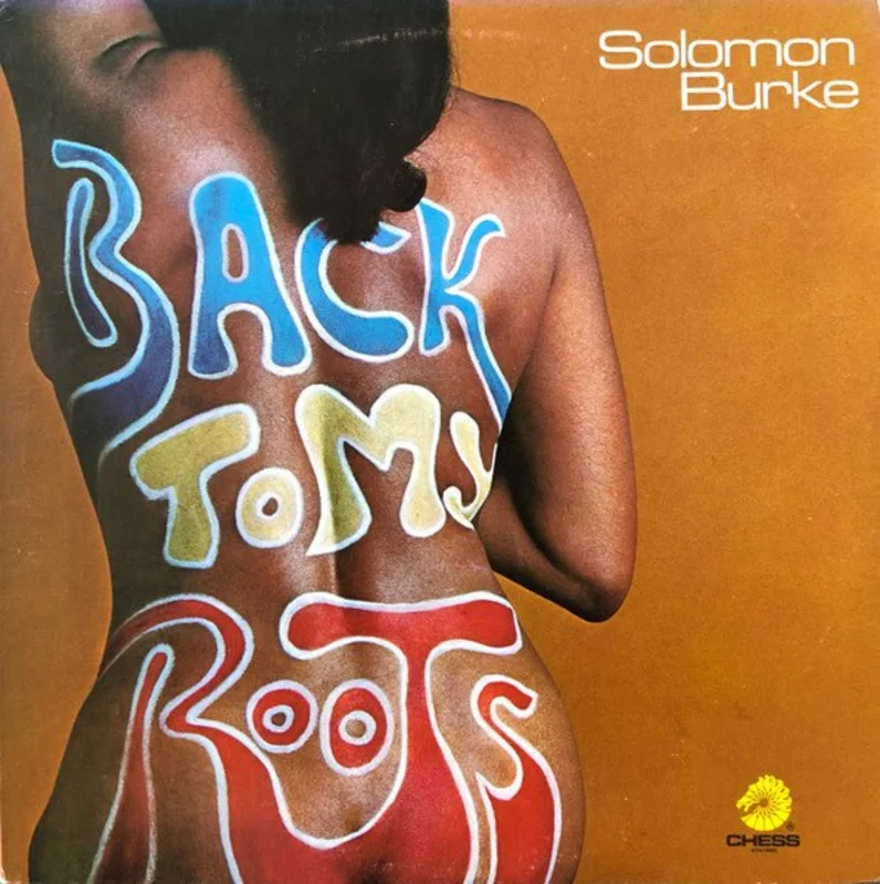 Solomon Burke - Back To My Roots