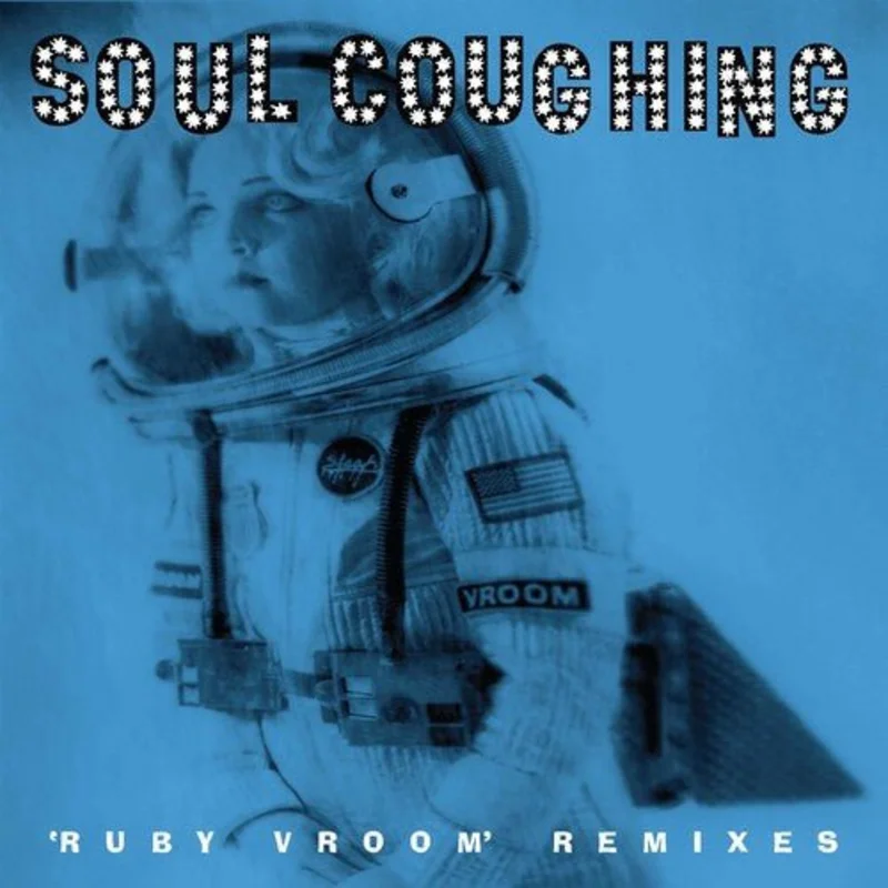 Soul Coughing - Ruby Vroom Remixes