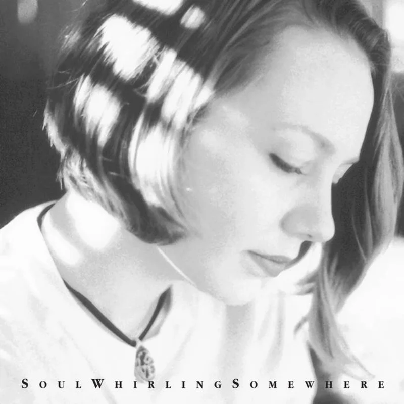 Soul Whirling Somewhere - Hope Was