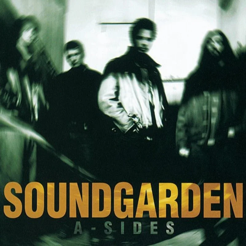 Soundgarden - A Sides