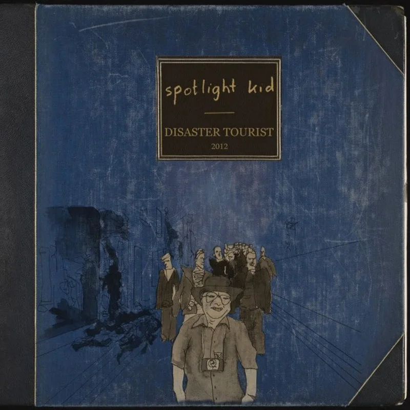 Spotlight Kid - Disaster Tourist