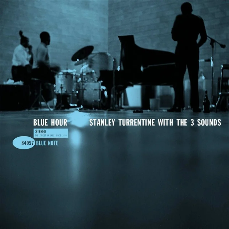 Stanley Turrentine With The Three Sounds - Blue Hour