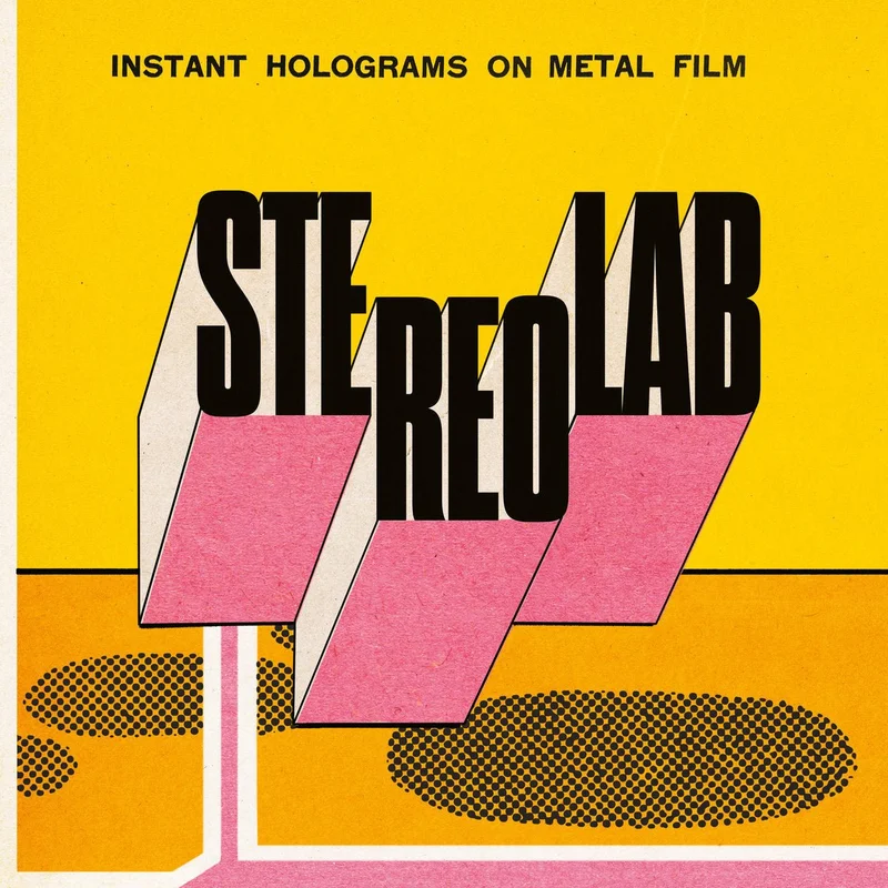 Stereolab - Instant Holograms On Metal Film (Clear)
