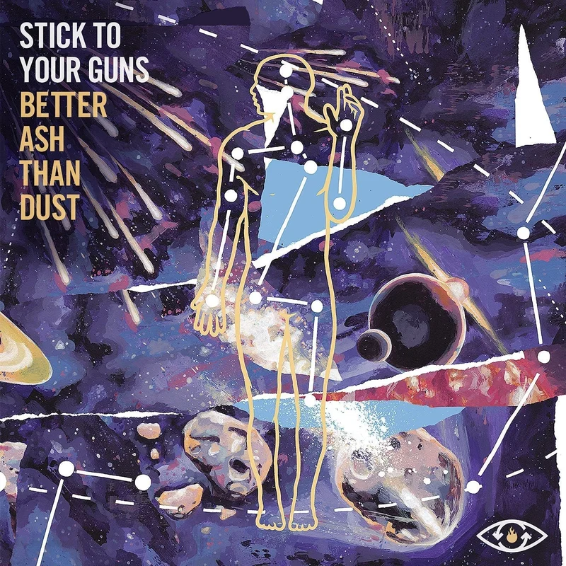 STICK TO YOUR GUNS 'BETTER ASH THAN DUST' LP (Black Vinyl)