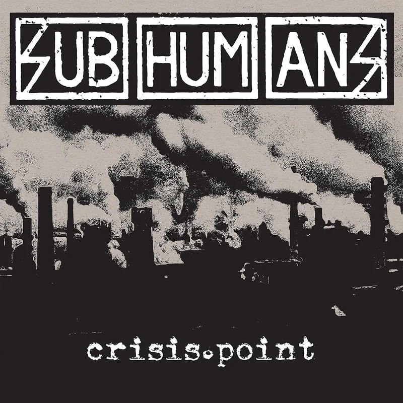 SUBHUMANS 'CRISIS POINT' LP (Black and White Galaxy Vinyl)