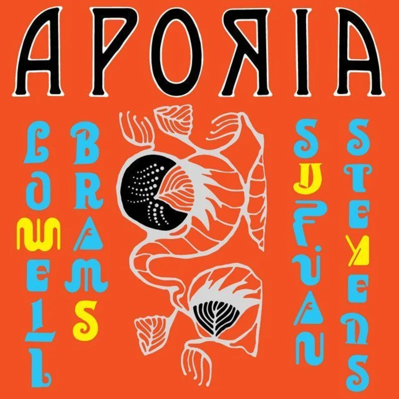 Sufjan Stevens, Lowell Brams - Aporia