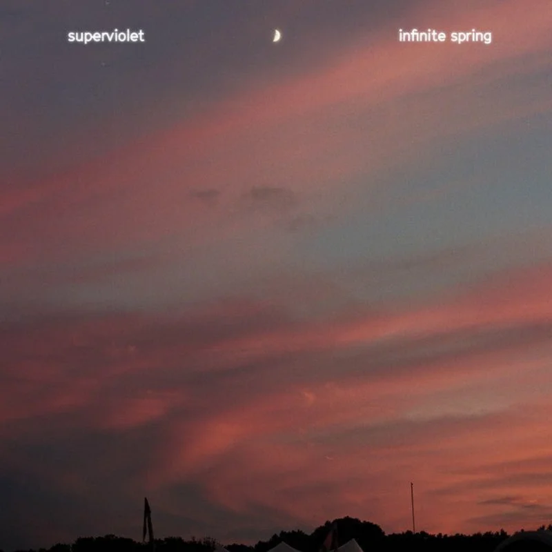superviolet - Infinite Spring
