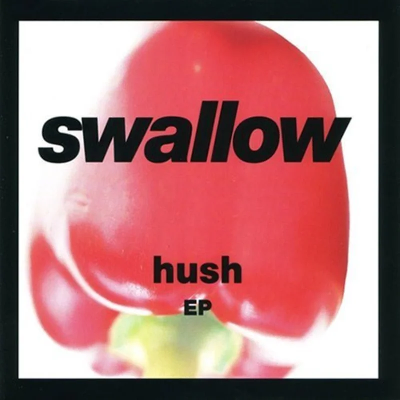Swallow - Hush EP