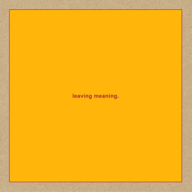 Swans - Leaving Meaning.