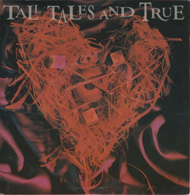Tall Tales And True - Heart (7", Single) (Very Good Plus (VG+))