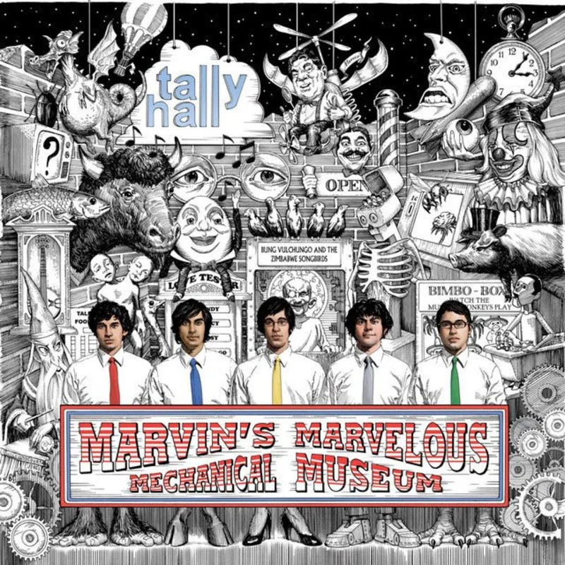 Tally Hall - Marvin's Marvelous Mechanical Museum