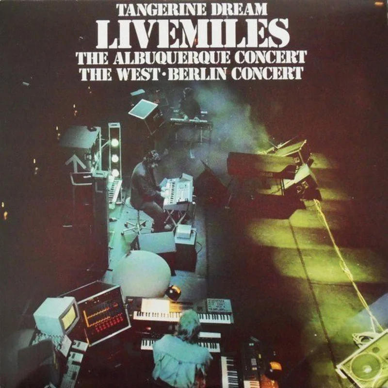 Tangerine Dream - Livemiles