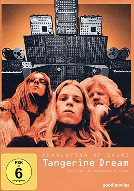 Tangerine Dream - Revolution Of Sound